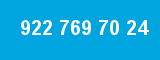 922 769 70 24
